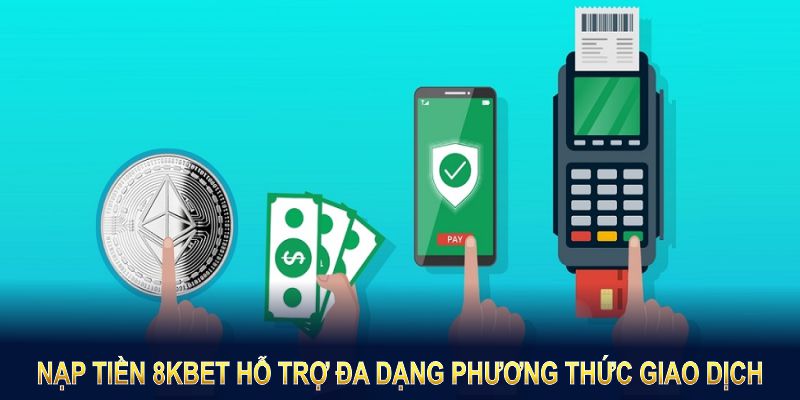 ho-tro-da-dang-phuong-thuc-giao-dich